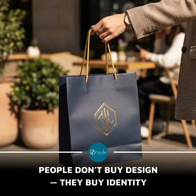 PEOPLE DON&rsquo;T BUY DESIGN &mdash; THEY BUY IDENTITY